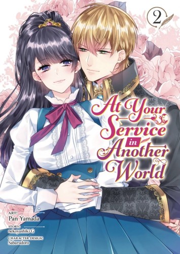 AT YOUR SERVICE IN ANOTHER WORLD GN VOL 02 (9798893731033)