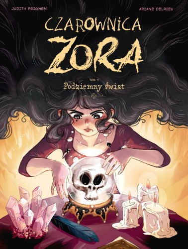 Czarownica Zora. Podziemny świat Tom 4 (9788328171718)