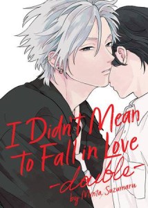 I DIDNT MEAN TO FALL IN LOVE DOUBLE GN