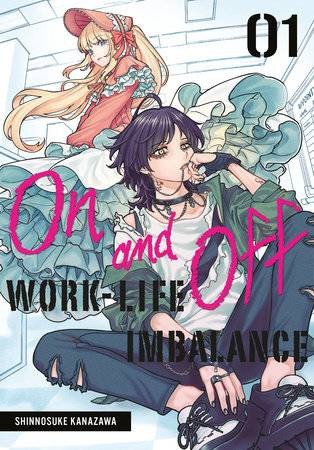 ON & OFF WORK LIFE IMBALANCE GN VOL 01 (9781646093670)