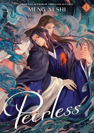 PEERLESS: WUSHUANG NOVEL VOL 04 (9798891605886)