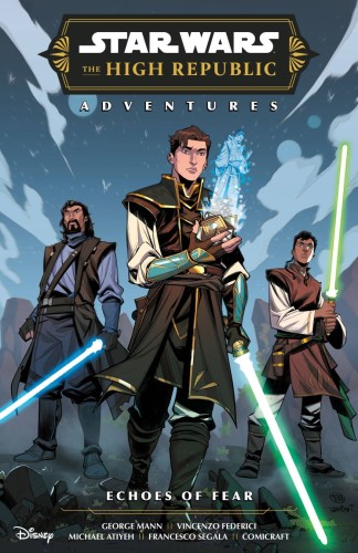 STAR WARS HIGH REPUBLIC ADV ECHOES OF FEAR GN (9781506742755)