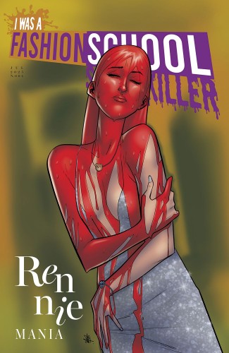 I WAS A FASHION SCHOOL SERIAL KILLER #4 (OF 5) CVR B DANIEL HILLYARD & MICHELLE MADSEN VAR