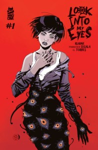 LOOK INTO MY EYES #1 (OF 5) CVR B MARIA LLOVET VAR