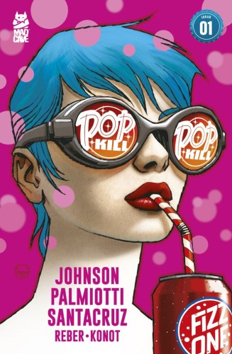 POP KILL #1 (OF 4) 2nd PTG Second Printing Cvr A Dave Johnson