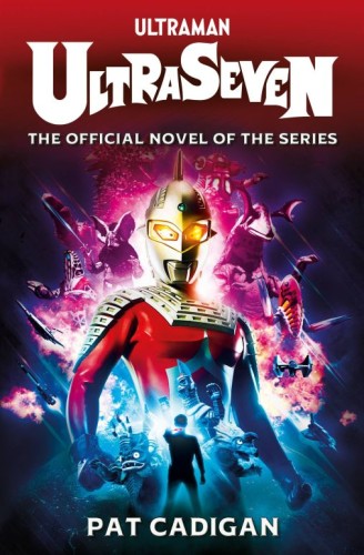 ULTRASEVEN PROSE NOVEL SC (9781803362441)