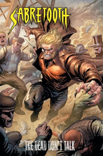 SABRETOOTH THE DEAD DONT TALK TP (9781302962852)