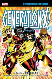 GENERATION X EPIC COLLECT TP VOL 05 FAMILY BUSINESS