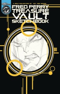 FRED PERRY TREASUE VAULT SKETCHBOOK ONESHOT CVR B GOLD FOIL
