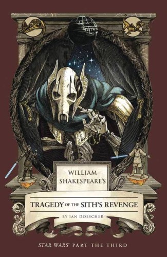 WM SHAKESPEARE STAR WARS TRAGEDY SITHS REVENGE PART 3RD (9798337401416)