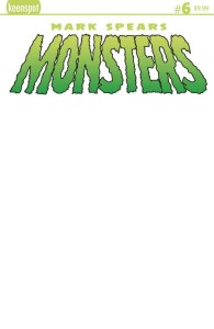 MARK SPEARS MONSTERS #6 CVR E BLANK SKETCH