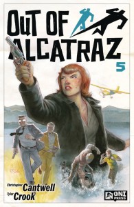 OUT OF ALCATRAZ #5 (OF 5) CVR A CROOK