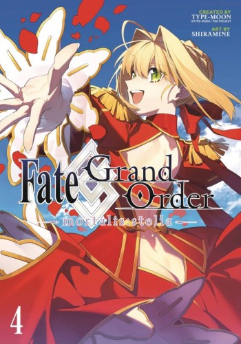 FATE GRAND ORDER MORTALIS STELLA GN VOL 04 (9798888772119)