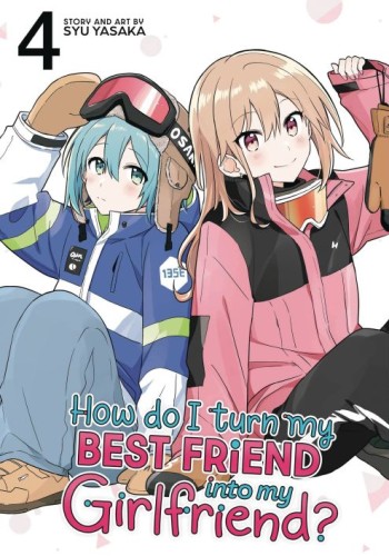 HOW DO I TURN MY BEST GN VOL 04 (9798893736335)