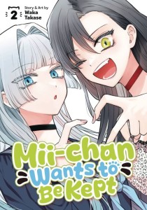 MII-CHAN WANTS TO BE KEPT GN VOL 02