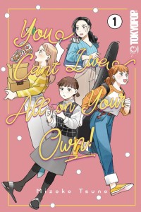 YOU CANT LIVE ALL ON YOUR OWN GN VOL 01