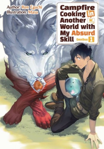 CAMPFIRE COOKING IN ANOTHER WORLD OMNIBUS NOVEL SC VOL 01 (9781718332508)