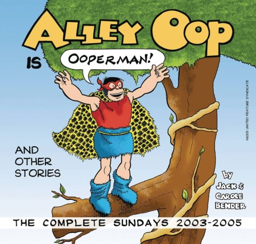 ALLEY OOP MEETS EARLIE OOP COMPLETE SUNDAY 2003-2005 GN (AL) (9781936412631)