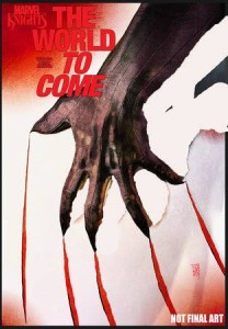 MARVEL KNIGHTS THE WORLD TO COME #1 (OF 6) GREG CAPULLO VAR