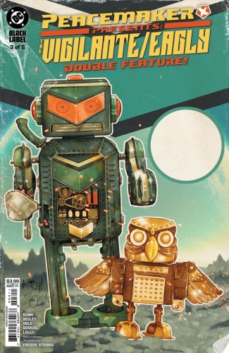 PEACEMAKER PRESENTS THE VIGILANTE EAGLY DOUBLE FEATURE #3 (OF 5) CVR A MITCH GERADS