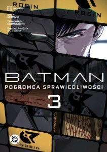 Manga DC - Batman Tom 3 Pogromca sprawiedliwości