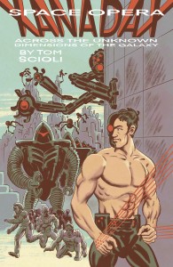 SPACE OPERA XANADAX ACROSS THE UNKNOWN DIMENSIONS OF THE GALAXY OGN TP