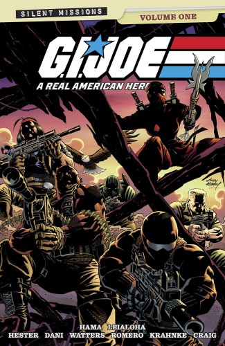 GI JOE A REAL AMERICAN HERO THE SILENT MISSIONS TP ANDY KUBERT & LAURA MARTIN CVR (9781534333833)
