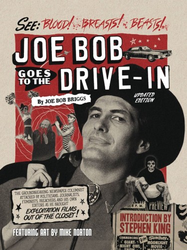 JOE BOB GOES TO DRIVE IN HC (9781506748184)