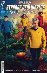 STAR TREK STRANGE NEW WORLDS SEEDS OF SALVATION #1 CVR C PHOTO