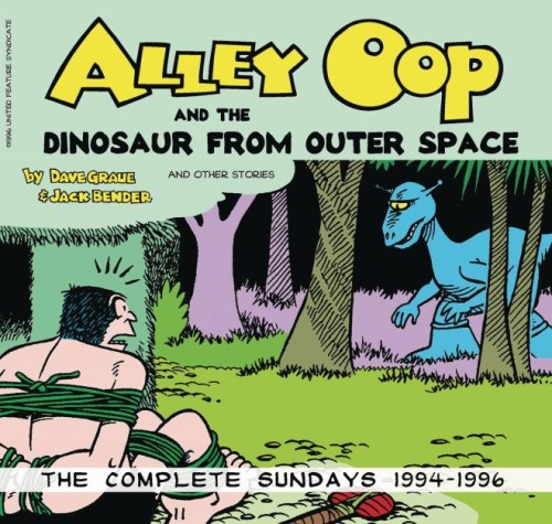 ALLEY OOP & DINOSAUR FROM OUTER SPACE COMP SUN 1994-1996 (AL) (9781936412600)