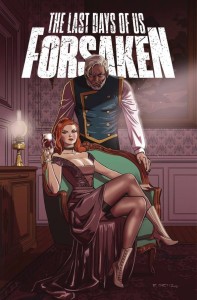 LAST DAYS OF US FORSAKEN #2 (OF 6)