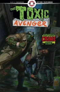 TOXIC AVENGER COMICS #2 CVR A HARPER
