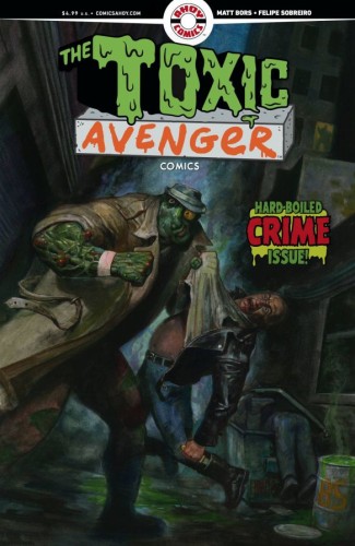 TOXIC AVENGER COMICS #2 CVR A HARPER