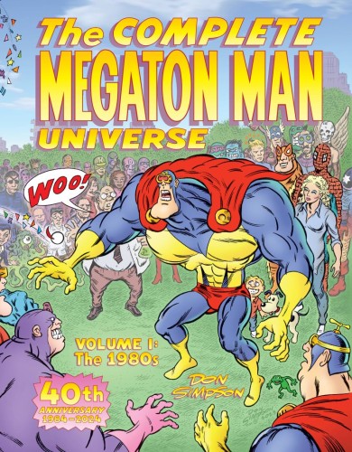 FANTAGRAPHICS UNDERGROUND COMP MEGATRON MAN GN VOL 01 1980S (9798875000140)