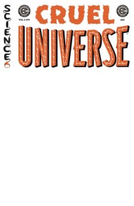 EC CRUEL UNIVERSE (2025) #1 CVR D BLANK SKETCH