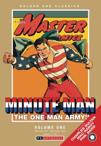 GOLDEN AGE CLASSICS MINUTE MAN HC VOL 01 (9781836665724)