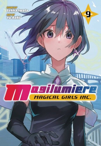 MAGILUMIERE MAGICAL GIRLS INC GN VOL 09 (9781974755103)