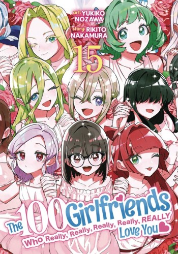 100 GIRLFRIENDS WHO REALLY LOVE YOU GN VOL 15 (9798893737455)