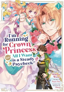 IM RUNNING FOR CROWN PRINCESS GN VOL 01
