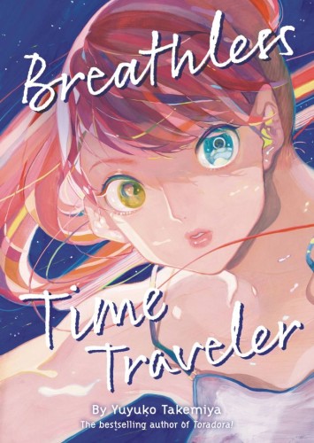 BREATHLESS TIME TRAVELER NOVEL SC (9798893739725)