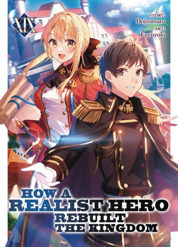 HOW REALIST HERO REBUILT KINGDOM LIGHT NOVEL 19 (9798891606357)