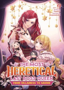 MOST HERETICAL QUEEN VILLAINESS L NOVEL 09