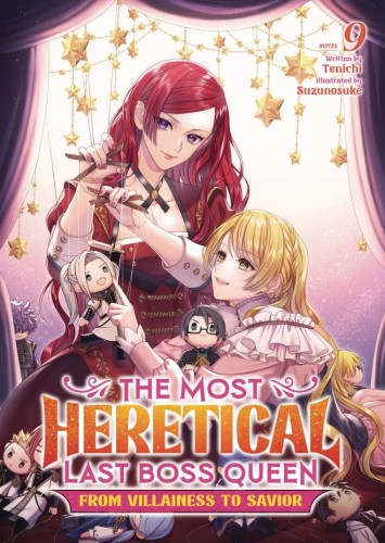 MOST HERETICAL QUEEN VILLAINESS L NOVEL 09 (9798895615461)