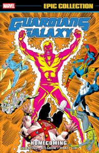 GUARDIANS OF THE GALAXY EPIC COLLECT TP VOL 03 HOMECOMING