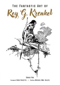 FANTASTIC ART OF ROY G KRENKEL HC