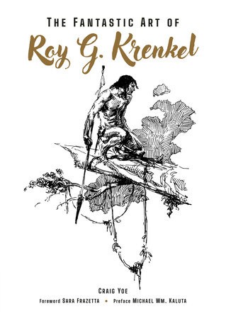 FANTASTIC ART OF ROY G KRENKEL HC (9781506745305)