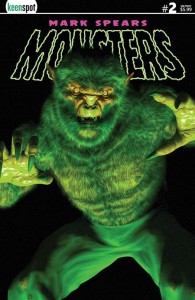 MARK SPEARS MONSTERS #2 3RD PTG Third Printing Cvr A Mark Spears The Werewolf