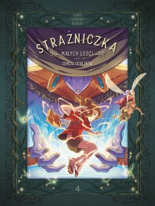 Strażniczka Małych Ludzi. Zemsta goblinów. Tom 4