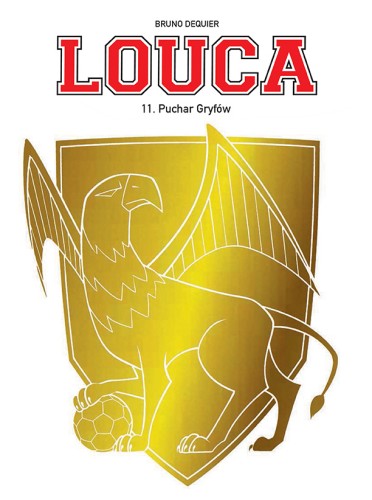 Louca. Puchar Gryfów. Tom 11 (9788328174405)