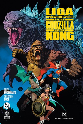 Liga Sprawiedliwości kontra Godzilla kontra Kong (9788328173019)